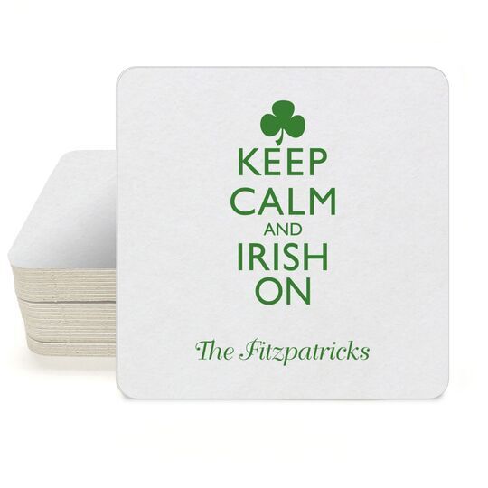 Keep Calm and Irish On Square Coasters